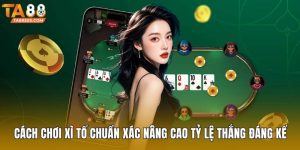 Cách chơi xì tố