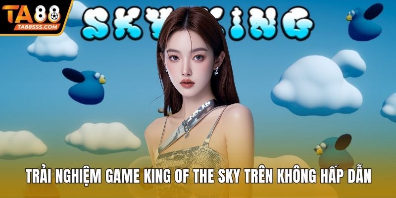 Game King of the Sky